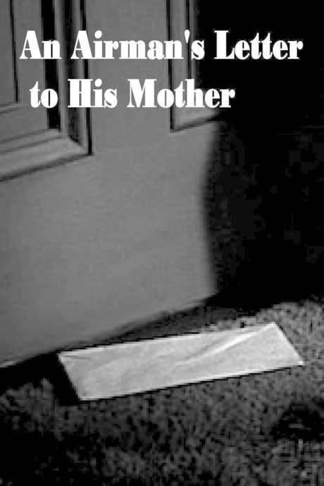 An Airman’s Letter to His Mother